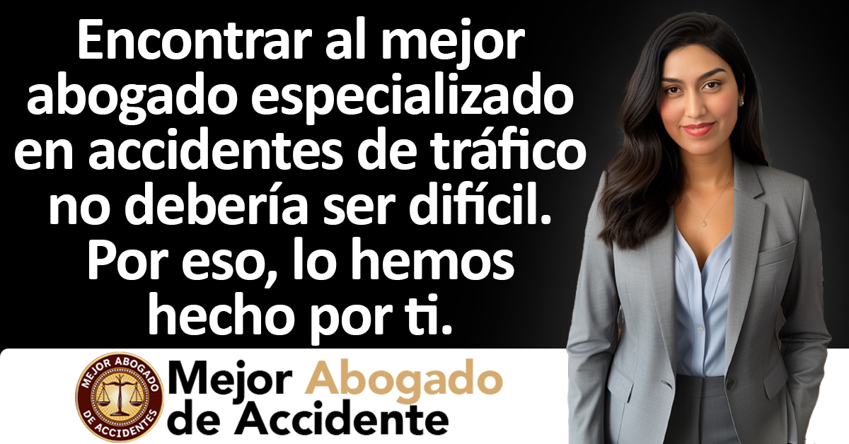 #1 Mejor Abogado de Accidente -